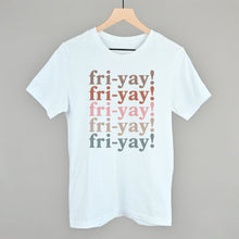 Load image into Gallery viewer, Fri-Yay (Repeated)