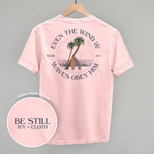 Load image into Gallery viewer, Even The Waves &amp; Wind Obey Him (Back Print)