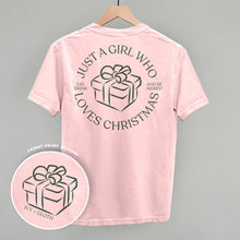 Load image into Gallery viewer, Just A Girl Who Loves Christmas (Back Print)