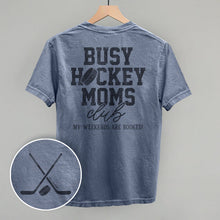 Load image into Gallery viewer, Busy Hockey Moms Club (Back Print)