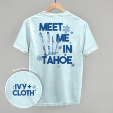 Load image into Gallery viewer, Meet Me In Tahoe (Back Print)