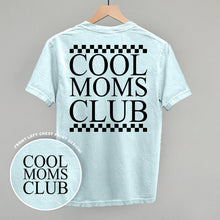 Load image into Gallery viewer, Cool Moms Club Checkered (Back Print)