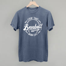Load image into Gallery viewer, Baseball Mom Life