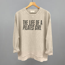 Load image into Gallery viewer, The Life Of A Pilates Girl