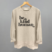 Load image into Gallery viewer, Be A Kind Human