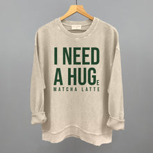 Load image into Gallery viewer, I Need A Hug (Matcha)