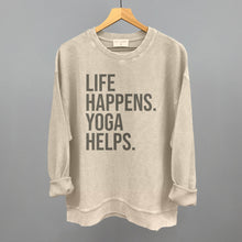 Load image into Gallery viewer, Life Happens Yoga Helps