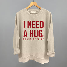 Load image into Gallery viewer, I Need A Hug (Wine)