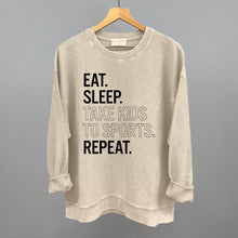 Load image into Gallery viewer, Eat Sleep Take Kids To Sports Repeat