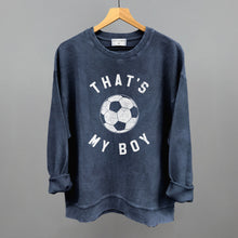Load image into Gallery viewer, That's My Boy Soccer