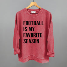 Load image into Gallery viewer, Football Is My Favorite Season