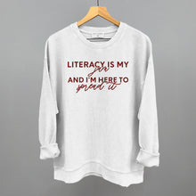 Load image into Gallery viewer, Literacy Is My Jam And I'm Here To Spread It