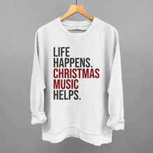Load image into Gallery viewer, Life Happens Christmas Music Helps