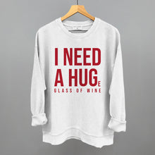 Load image into Gallery viewer, I Need A Hug (Wine)