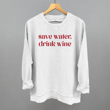 Load image into Gallery viewer, Save Water Drink Wine