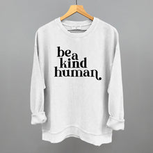 Load image into Gallery viewer, Be A Kind Human