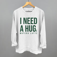 Load image into Gallery viewer, I Need A Hug (Matcha)