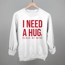 Load image into Gallery viewer, I Need A Hug (Wine)