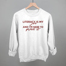 Load image into Gallery viewer, Literacy Is My Jam And I'm Here To Spread It