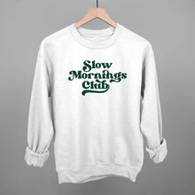 Load image into Gallery viewer, Slow Mornings Club (Green)