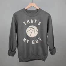 Load image into Gallery viewer, That's My Boy Basketball
