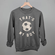 Load image into Gallery viewer, That's My Boy Soccer