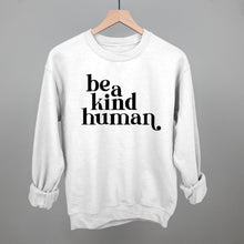Load image into Gallery viewer, Be A Kind Human