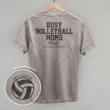 Load image into Gallery viewer, Busy Volleyball Moms Club (Back Print)