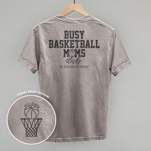 Load image into Gallery viewer, Busy Basketball Moms Club (Back Print)