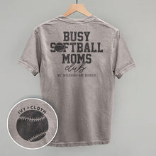 Load image into Gallery viewer, Busy Softball Moms Club (Back Print)