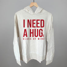 Load image into Gallery viewer, I Need A Hug (Wine)