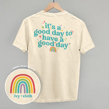 Load image into Gallery viewer, It's A Good Day To Have A Good Day (Back Print)