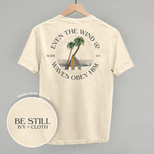 Load image into Gallery viewer, Even The Waves &amp; Wind Obey Him (Back Print)