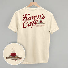 Load image into Gallery viewer, Karen's Cafe (Back Print)