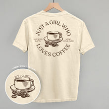 Load image into Gallery viewer, Just A Girl Who Loves Coffee (Back Print)