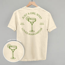 Load image into Gallery viewer, Just A Girl Who Loves Margaritas (Back Print)