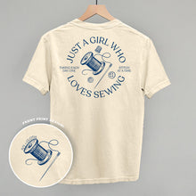 Load image into Gallery viewer, Just A Girl Who Loves Sewing (Back Print)