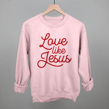 Load image into Gallery viewer, Love Like Jesus