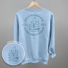 Load image into Gallery viewer, Just A Teacher Who Loves Their Students (Back Print)