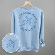 Load image into Gallery viewer, Just A Girl Who Loves Barre (Back Print)