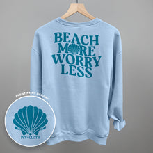 Load image into Gallery viewer, Beach More Worry Less (Back Print)