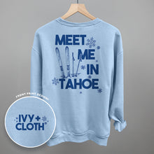 Load image into Gallery viewer, Meet Me In Tahoe (Back Print)