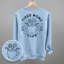 Load image into Gallery viewer, Tired Moms Club Floral (Back Print)