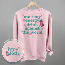 Load image into Gallery viewer, Me + My Energy Drink Against The World (Back Print)