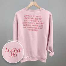 Load image into Gallery viewer, Loved 3:16 Verse (Back Print)