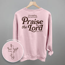 Load image into Gallery viewer, Praise The Lord Psalm 150:6 (Back Print)