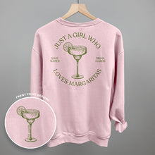 Load image into Gallery viewer, Just A Girl Who Loves Margaritas (Back Print)