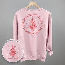 Load image into Gallery viewer, Just A Girl Who Loves Christmas Music (Back Print)