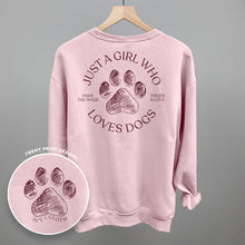 Load image into Gallery viewer, Just A Girl Who Loves Dogs (Back Print)