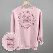 Load image into Gallery viewer, Just A Girl Who Loves Books (Back Print)